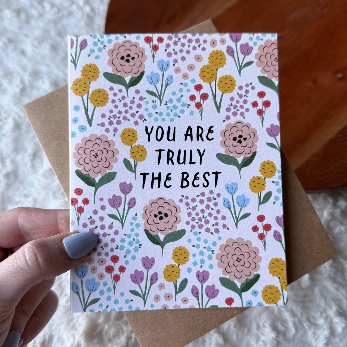 You Are Truly The Best Card