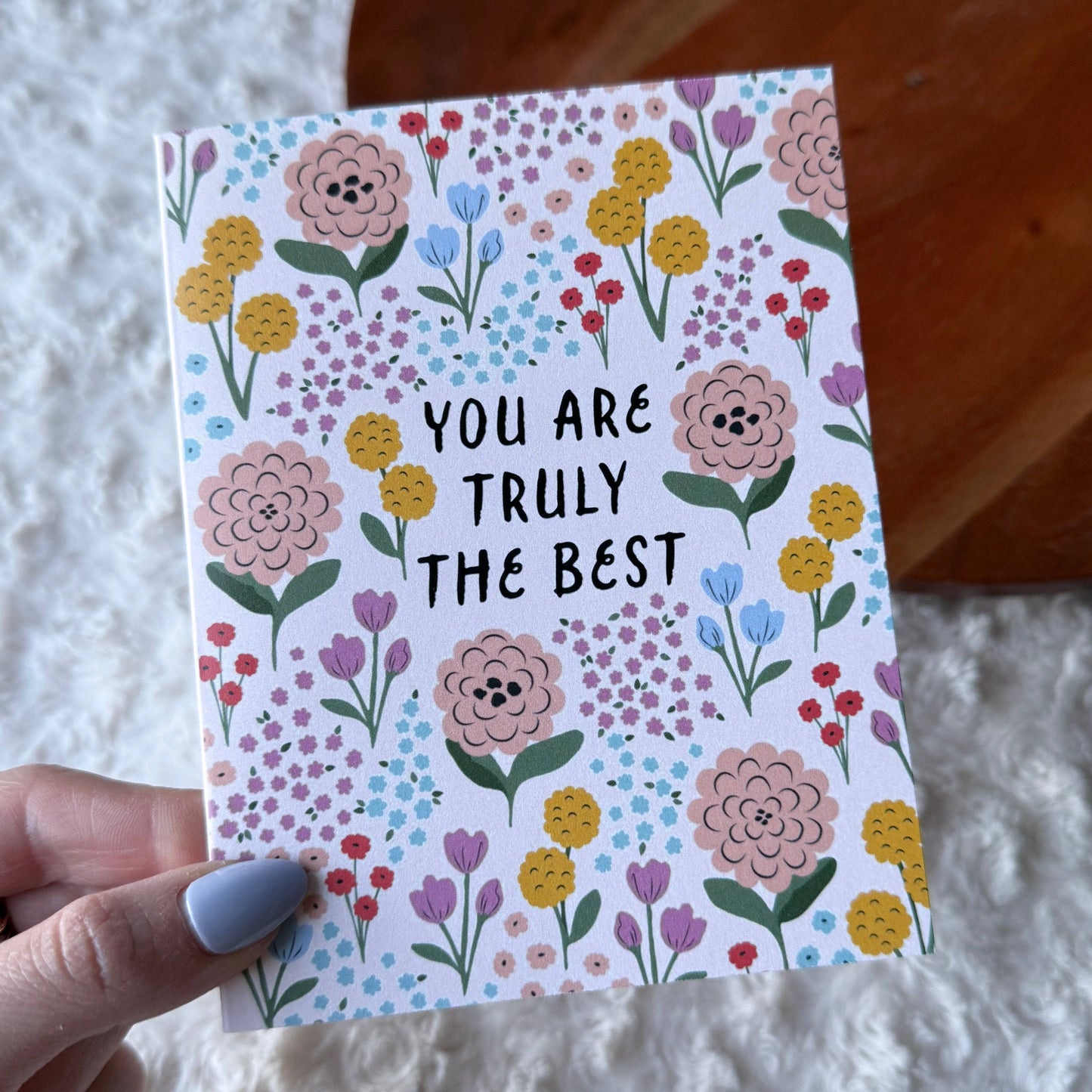 You Are Truly The Best Card