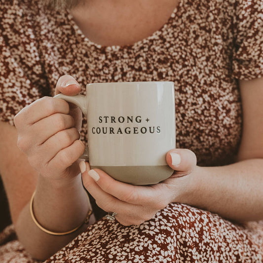 Strong & Courageous Coffee Mug